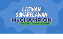 Latihan Sukarelawan MyCHAMPION